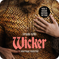 Wicker by Ursula Wills