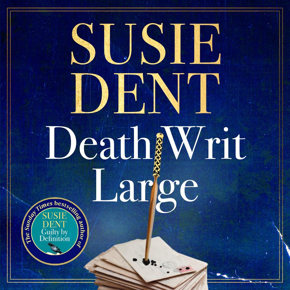 Death Writ Large by Susie Dent