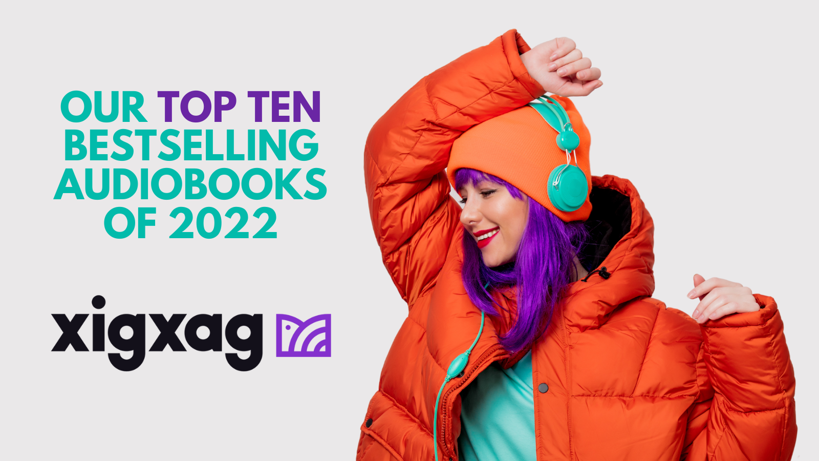 xigxag's Top Ten Bestselling Audiobooks of 2022